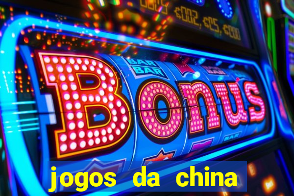 jogos da china para ganhar dinheiro